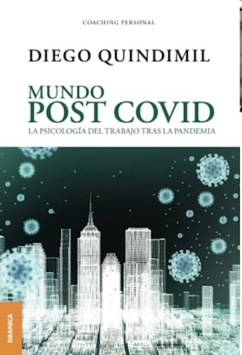 Libro Mundo Post Covid De Diego Quindimil  Ediciones Granica