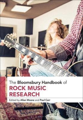 Libro The Bloomsbury Handbook Of Rock Music Research - Mo...