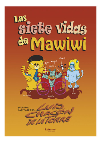 Las Siete Vidas De Mawiwi