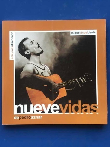 Nueve Vidas De Pedro Aznar - Miguel Angel Dente