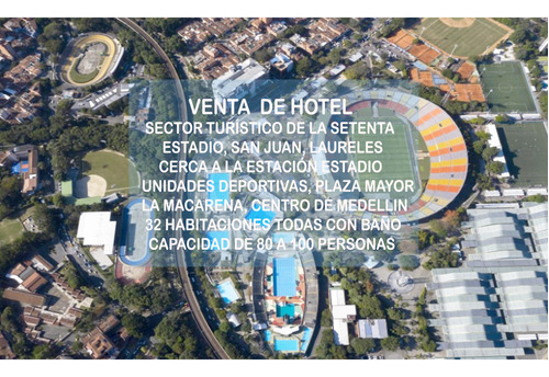 Venta Hotel Estadio Medellín Setenta Laureles Metro Alta Mixtura 