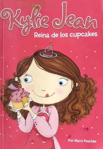 Lote Kylie Jean La Reina De La Fiesta Cupcakes Moda Teatro