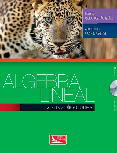Imagen 1 de 1 de Álgebra Lineal Y Sus Aplicaciones - Patria - Libro