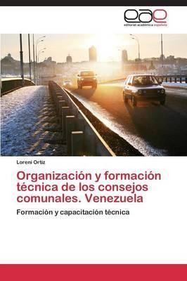 Libro Organizacion Y Formacion Tecnica De Los Consejos Co...