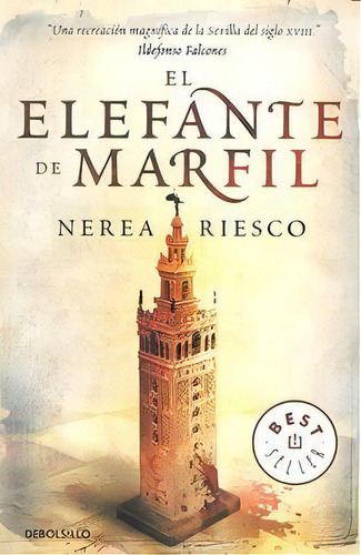 El Elefante De Marfil, De Riesco, Nerea. Editorial Debolsillo, Tapa Blanda En Español