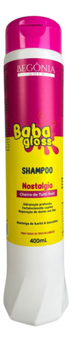Hidratação Baba Gloss Nostalgia Tutti-frutti Kit Capilar