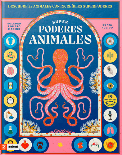 Superpoderes Animales, De Romero Mariño, Soledad. Editorial Zahorí Books, Tapa Dura, Edición 1 En Español, 2023