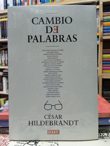 César Hildebrandt - Cambio De Palabras