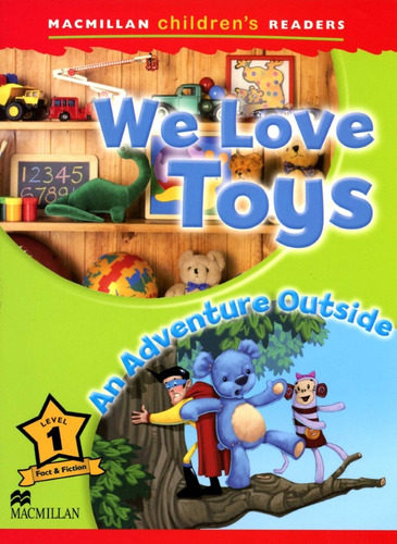 We Love Toys - An Adventure Outside Level 1 - Paul Shipton