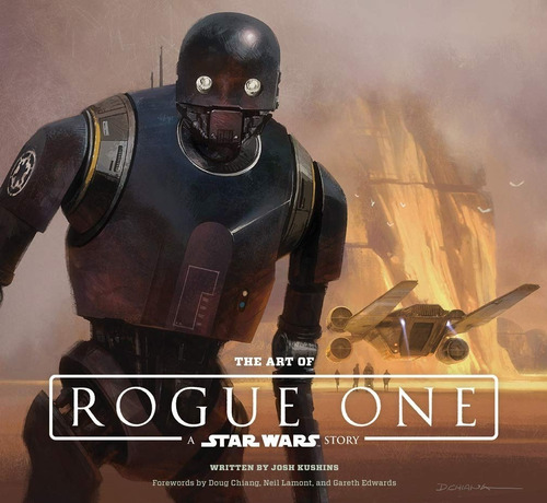 Imagen 1 de 7 de Libro The Art Of Rogue One: A Star Wars Story 
