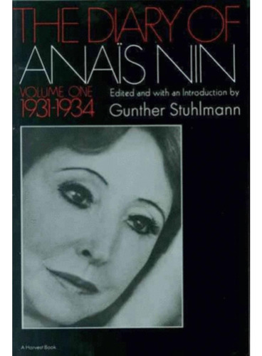 Libro.- Diary Of Anaïs Nin Vol. 1 (1931-1934), The
