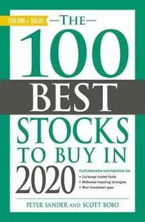 The 100 Best Stocks To Buy In 2020 - Peter Sander