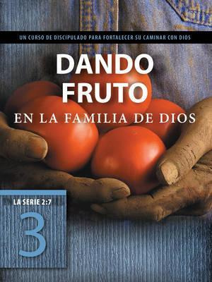 Libro Dando Fruto En La Familia De Dios - Tyndale