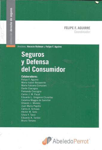 Seguros Y Defensa Del Consumidor - Aguirre - Roitman - Dyf