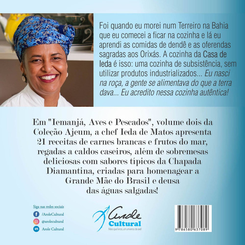 Iemanjá: Aves e Pescados, de de Matos, Chef Ieda. Ajeum (2), vol. 2. Editorial Arole Editora e Produtora Cultural EIRELI, capa mole em português, 2020