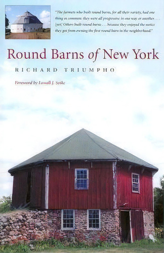 Round Barns Of New York, De Richard Triumpho. Editorial Syracuse University Press, Tapa Dura En Inglés