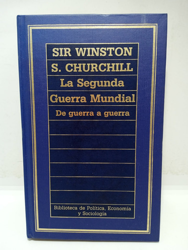 Sir Winston Churchill - La Segunda Guerra Mundial - Orbis 