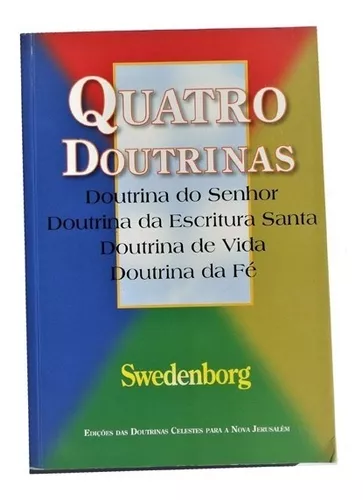 Livro: Quatro Doutrinas - Autor: Swedenborg