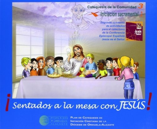 Isentados A La Mesa Con Jesús!