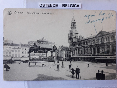 Antigua Postal De La Ciudad De Ostende Bélgica 