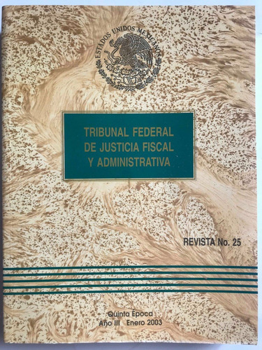 Revista 25 Tribunal Federal Justicia Fiscal Y Administrativa
