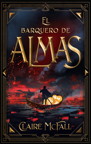 Libro: El Barquero De Almas (spanish Edition)
