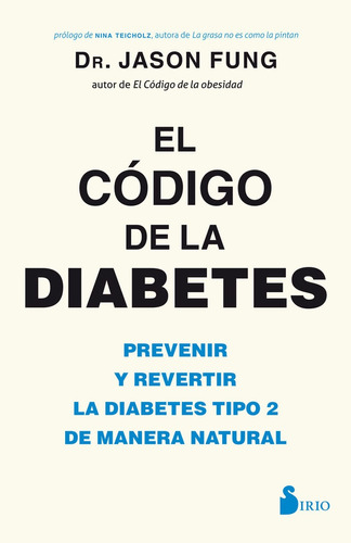 Codigo De La Diabetes  - Fung Jason