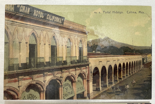 Portal Hidalgo Y Calle Republica Colima 2 Postales Antiguas (Usado)