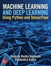 Comprar Libro Machine Learning And Deep Learning Using Python And...