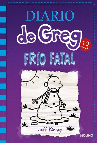 Libro: Diario De Greg 13 - Frio Fatal / Jeff Kinney