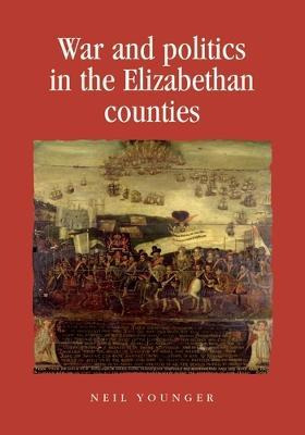 Libro War And Politics In The Elizabethan Counties - Neil...