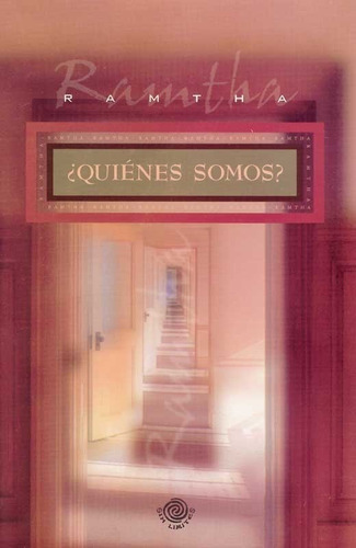 ¿quiénes Somos? - Ramtha - Sin Límites
