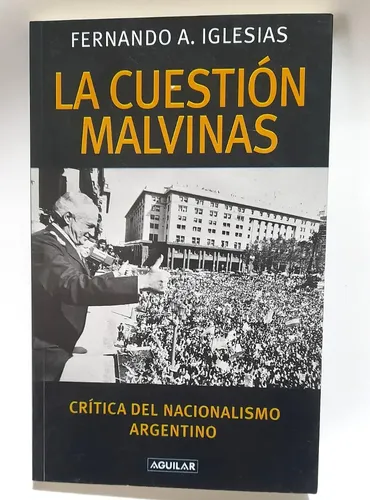 Fernando Iglesias La Cuestión Malvinas | MercadoLibre
