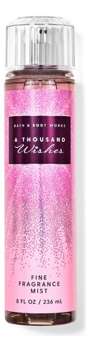 Fragrância Bath And Body Works A Thousand Wishes Fine Mist