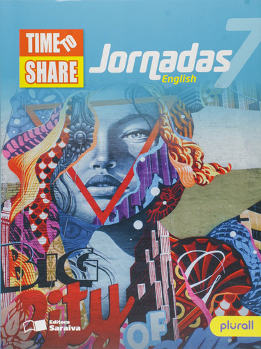 Jornadas English - Time to share - 7º ano, de a Saraiva. Série Jornadas Editora Somos Sistema de Ensino em português, 2016