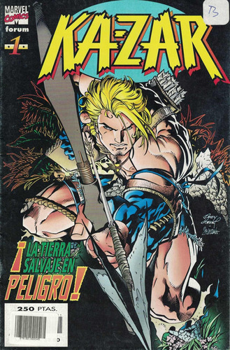 Ka-zar La Tierra Salvaje En Peligro Vol 1