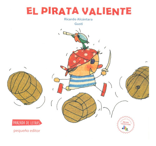 El Pirata Valiente - Ricardo Alcántara