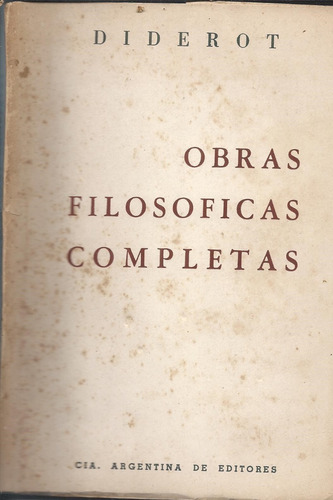 Diderot. Obras Filosóficas Completas