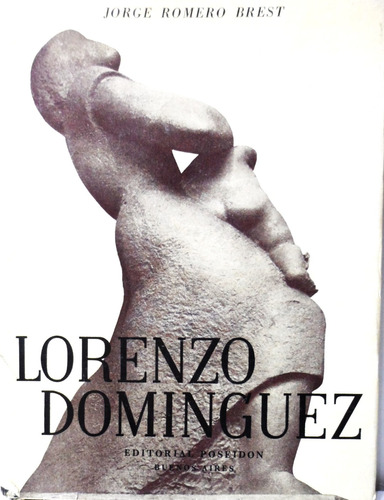 Lorenzo Dominguez Jorge Romero Brest