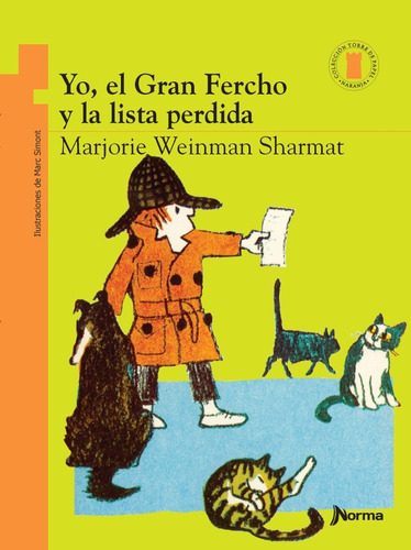 Yo, El Gran Fercho Y La Lista Perdida. Marjorie Sharmat. 