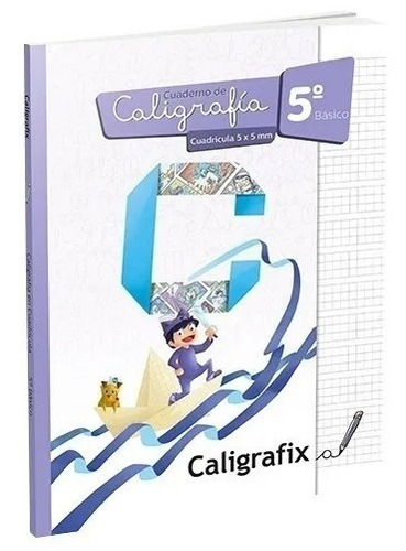 Caligrafix Caligrafia Cuadrícula 5º Basico