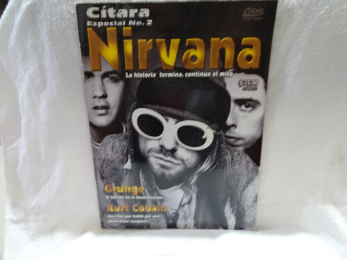 Revista Cítara Nirvana La Historia Termina, Continúa El Mito