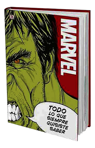 Libro Marvel: Todo Lo Que Siempre Quisiste Saber