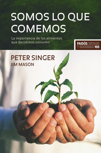 Somos Lo Que Comemos - Peter Singer