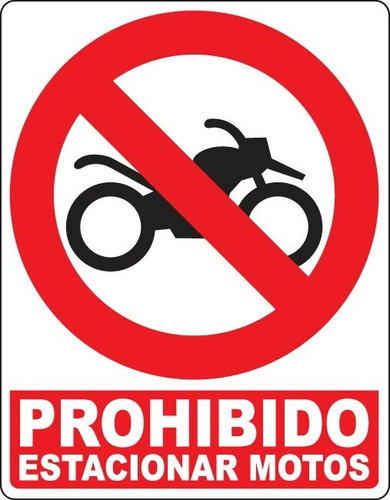Aviso O Señalización Prohibido Estacionar Moto (Usado)