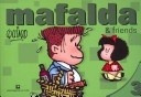 Mafalda & Friends - Quino Y Guido  Indij 