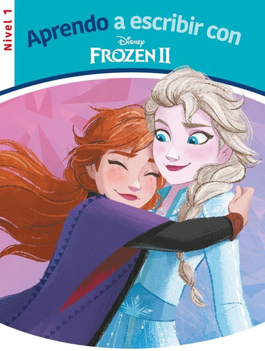 Libro Aprendo A Escribir Con Frozen 2 - Nivel 1