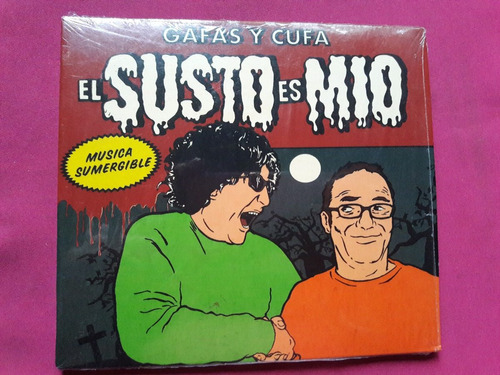 Gafas Y Cufa - El Susto Es Mio - Argentina Cd 