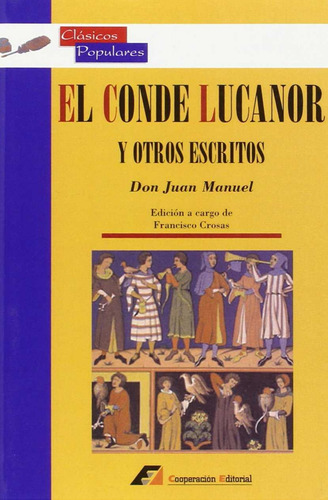 El Conde Lucanor Don Juan Manuel Cooperacion Editorial