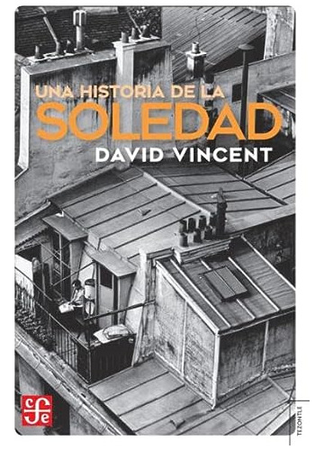 Libro Una Historia De La Soledad (coleccion Tezontle) - Vinc